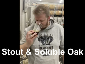 The Grainshed Tries Soluble Oak